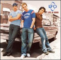 LFO - Life Is Good lyrics