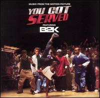 B2K - You Got Served lyrics