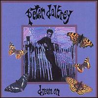 Peter Daltrey - Dream On lyrics