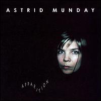 Astrid Munday - Apparition lyrics