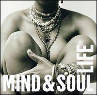 Mind & Soul - Life lyrics