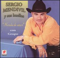 Sergio Mendivil - Sergio Mendivil lyrics