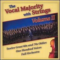 Vocal Majority - Volume II: Twelve Great 60s and 70s Oldies lyrics