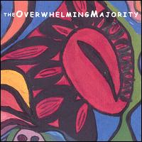 The Overwhelming Majority - The Overwhelming Majority lyrics