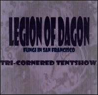 Tri Cornered Tent Show - Legion of Dagon [live] lyrics