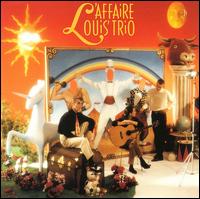 L'Affaire Louis Trio - Sans Legende lyrics