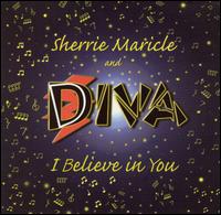 Sherrie Maricle - I Believe in You lyrics