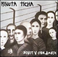 Minuta Ticha - Zivot V Obrazech lyrics