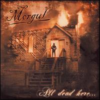 Morgul - All Dead Here... lyrics