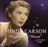 Mindy Carson - My Foolish Heart lyrics