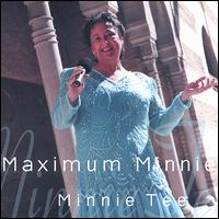 Minnie Tee - Maximum Minnie lyrics