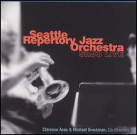 Seattle Repertory Jazz Orchestra - SRJO Live lyrics