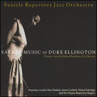 Seattle Repertory Jazz Orchestra - Sacred Music of Duke Ellington lyrics