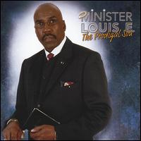 Minister Louis E. - The Prodigal Son lyrics