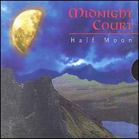 Midnight Court - Half Moon lyrics