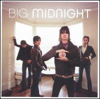 Big Midnight - Everything for the First Time lyrics