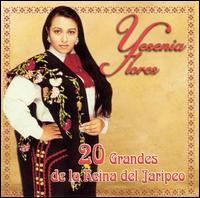 Yesenia Flores - 20 Grandes de la Reina del Jaripeo lyrics