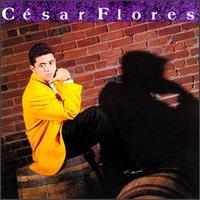 Csar Flores - Csar Flores lyrics