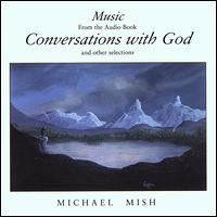 Michael Mish - Conversations With God lyrics