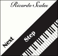 Ricardo Scales - Next Step lyrics