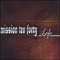 Mission Tenforty - Life lyrics