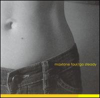 Maxtone Four - Go Steady lyrics