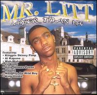 Mr. Litt - Larger Than Life lyrics