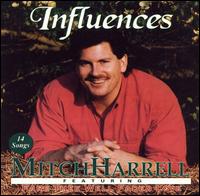 Mitch Harrell - Influences lyrics