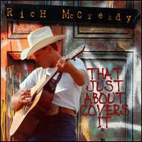 Rich McCready - That Just About Covers It lyrics
