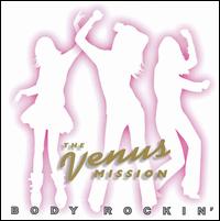 Venus Mission - Body Rockin' lyrics