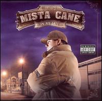Mista Cane - In My Life lyrics