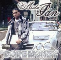 Mista Ian - Dope Money lyrics