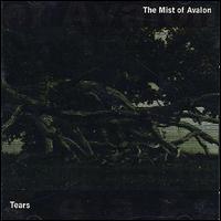 Mist of Avalon - Tears lyrics