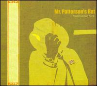 Mr. Patterson's Hat - Papa Grows Funk lyrics
