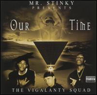 Mr. Stinky - Our Time lyrics