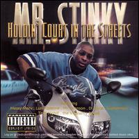 Mr. Stinky - Holdin' Court In The Streets lyrics