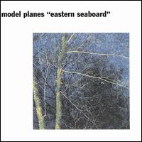 Model Planes - Eastern Seaboard lyrics