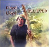 Floyd Lloyd - Believer lyrics