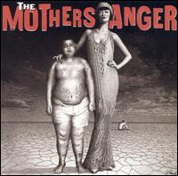 The Mothers Anger - The Mothers Anger lyrics