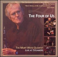 Mort Weiss - The Four of Us: Live at Steamers lyrics