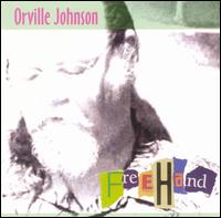 Orville Johnson - Freehand lyrics
