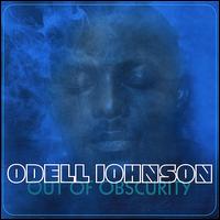 Odell Johnson - Out of Obscurity lyrics