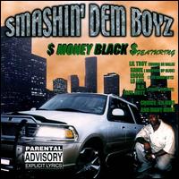 Money Black - Smashin' Dem Boyz lyrics