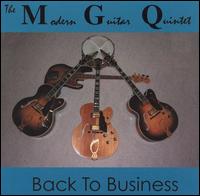 Modern Guitar Quintet - Back to Business lyrics
