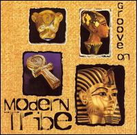 Modern Tribe - Groove On lyrics
