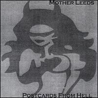 Mother Leeds - Postcards from Hell lyrics