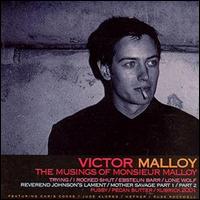 Victor Malloy - The Musings of Monsieur Malloy lyrics