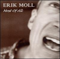 Erik Moll - Most of All lyrics