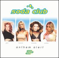 Soda Club - Anthem Alert [CD & DVD] lyrics