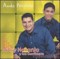 Ricky Naranjo y los Gamblers - Ando Perdido lyrics